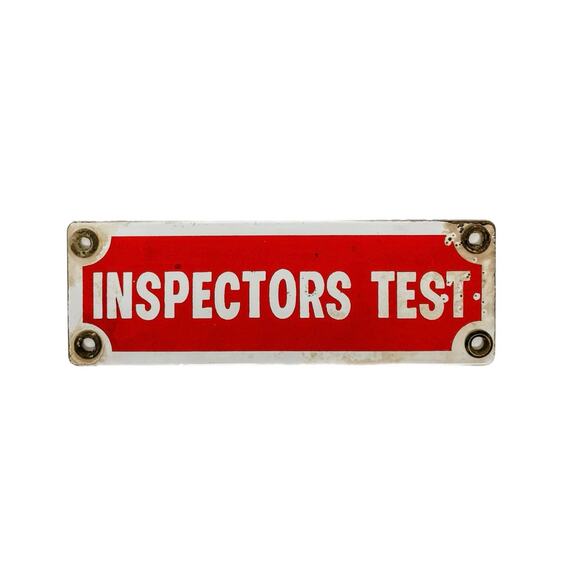 Vintage Porcelain Inspectors test Sign with Grommets One Sided - Picture 1 of 6